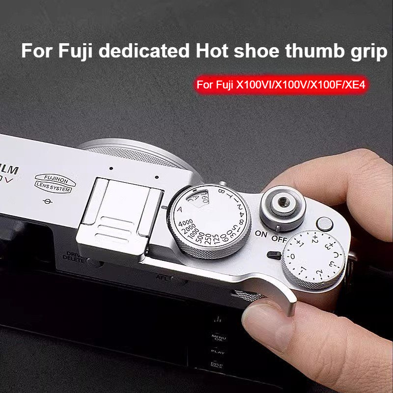 เหมาะสําหรับ Fuji X100VI กล้อง Thumb Grip X100V XE4 X100F XE3 X100T Hot Shoe Finger Handle Thumb Han