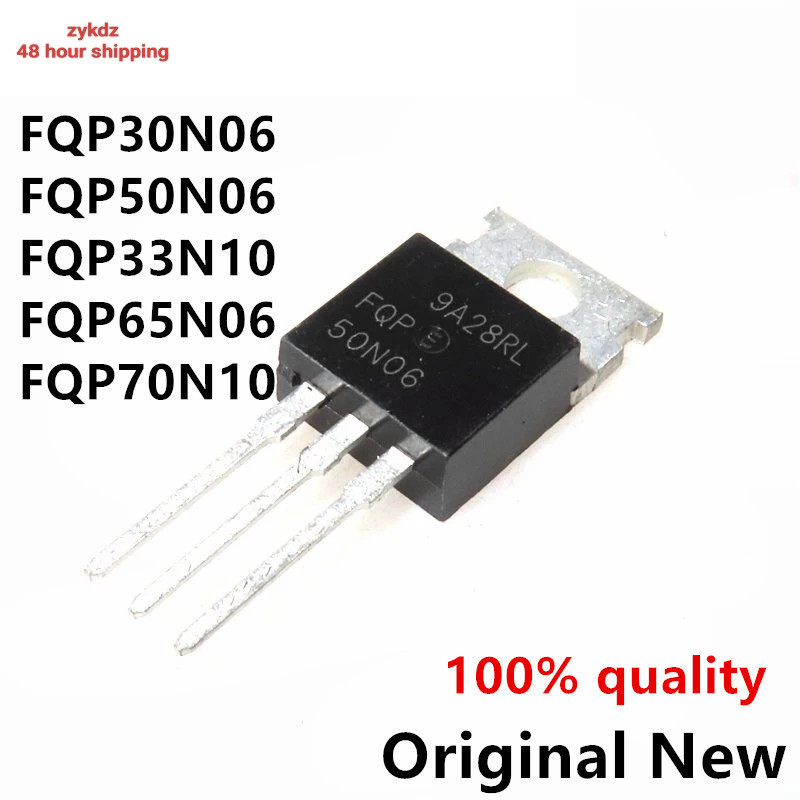 สินค้าใหม่10PCS FQP50N06 TO220 50N06 TO-220 FQP30N06 30N06 FQP33N10 33N10 FQP65N06 65N06 FQP70N10 70