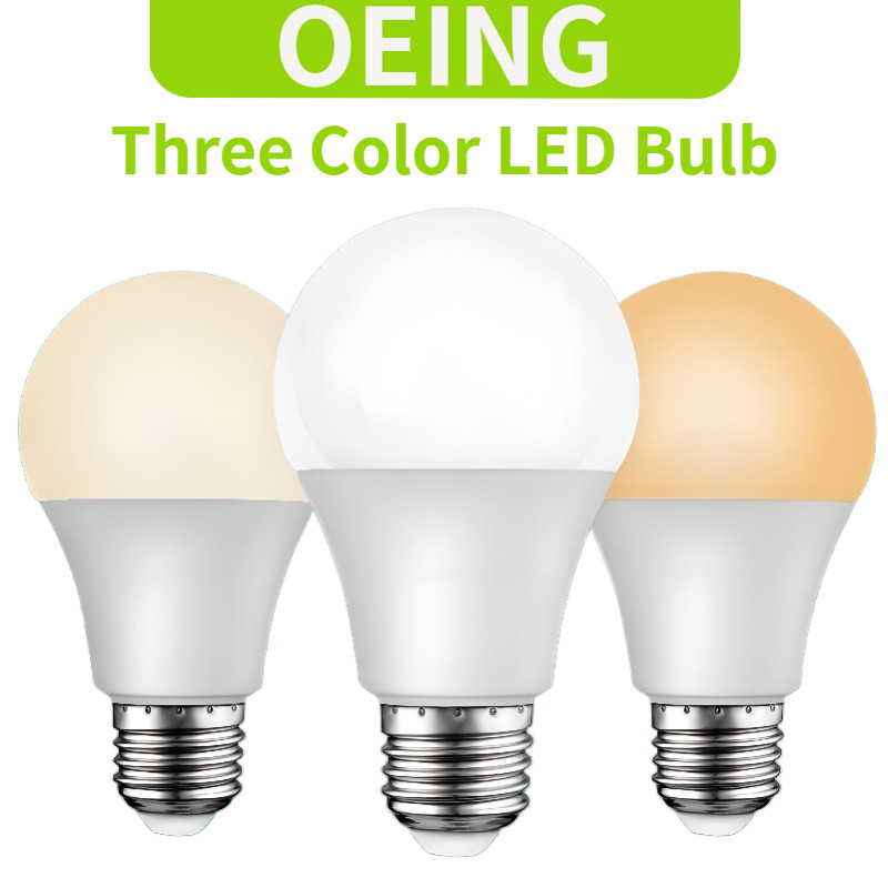 OIMG LED Tri สีหลอดไฟ E27 3W 5W 7W 9W 12W 15W 18W 25W 200V Warm Light 3000K/แสงสีขาว 6000K/เป็นกลาง 4000K