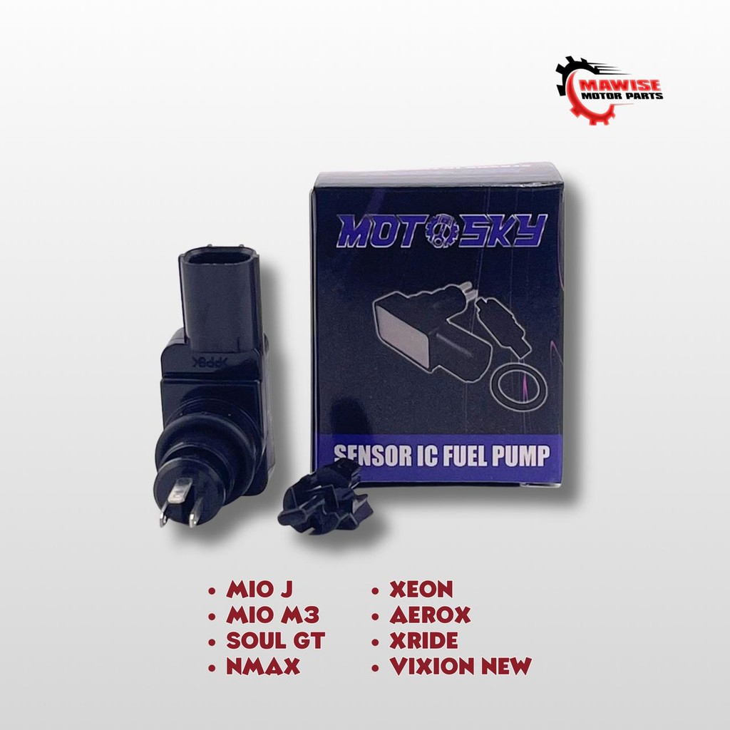 FUEL PUMP SENSOR MIO J MOTOSKY - FUEL PUMP IC SENSOR MIO J M3 SOUL GT NMAX XEON AEROX XRIDE VIXION ใหม่