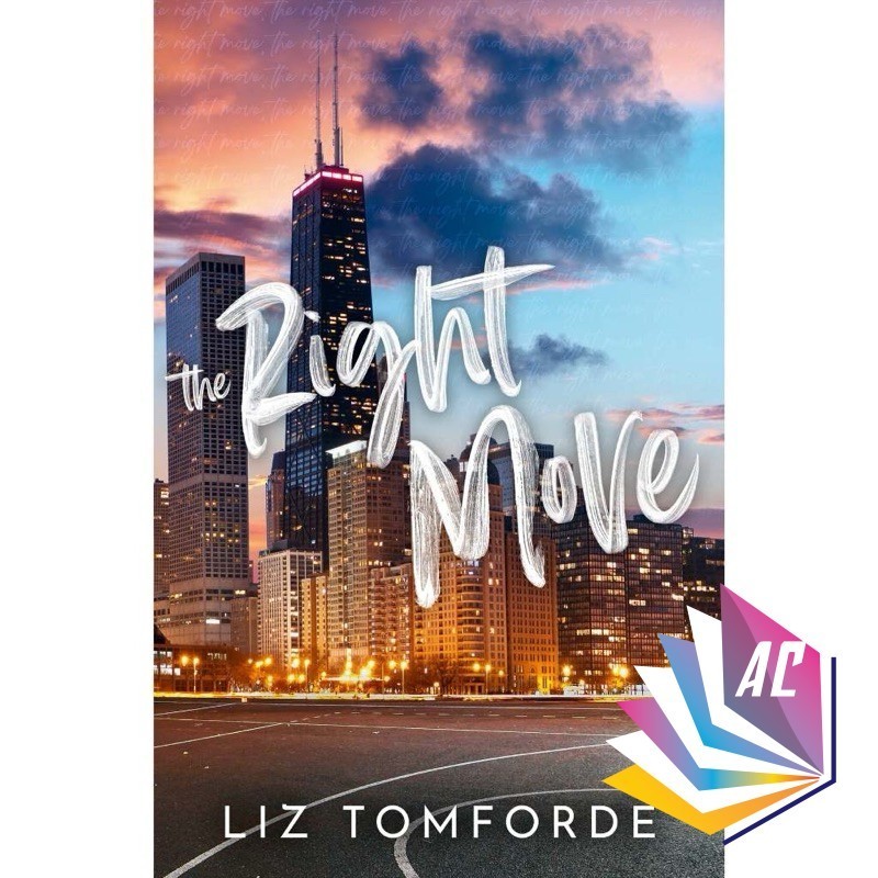 The Right Move (Windy City, 2) โดย Liz Tomforde - Romance - Contemporary - Fiction - English Novel