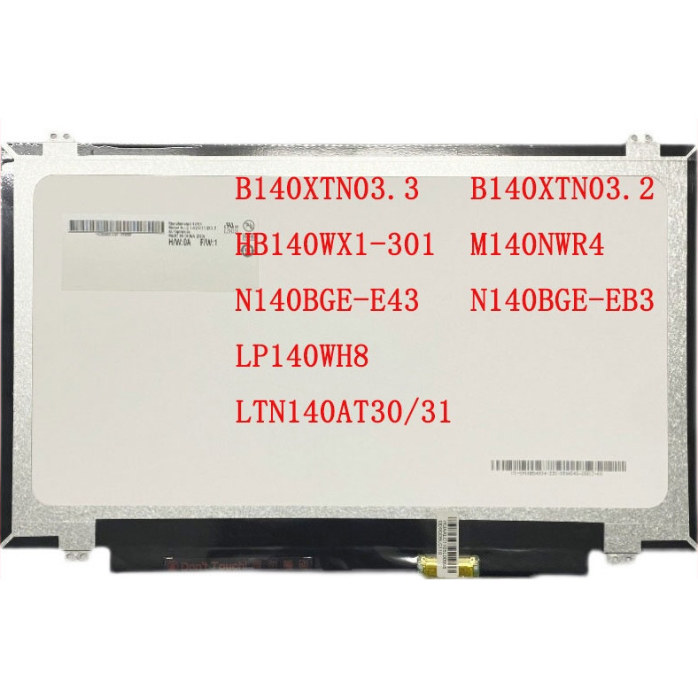 14 "นิ้ว lp140wh8 ltn140at30/31 b140xtn03.3/03.2 m140nwr4 N140BGE-EB3 lp140wh2 tps1 HB140WX1-301 แล็