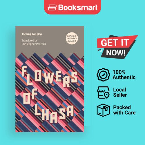 Flowers Of Lhasa - หนังสือปกอ่อน - อังกฤษ - 9781913891220