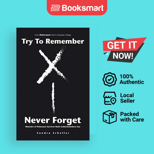 Try To Remember-Never Forget - ปกอ่อน - อังกฤษ - 9781532045127