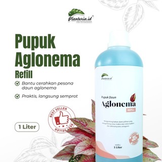 Pupuk Aglonema Cair Refill 1 Liter – Daun Lebat, sehat dan menor
