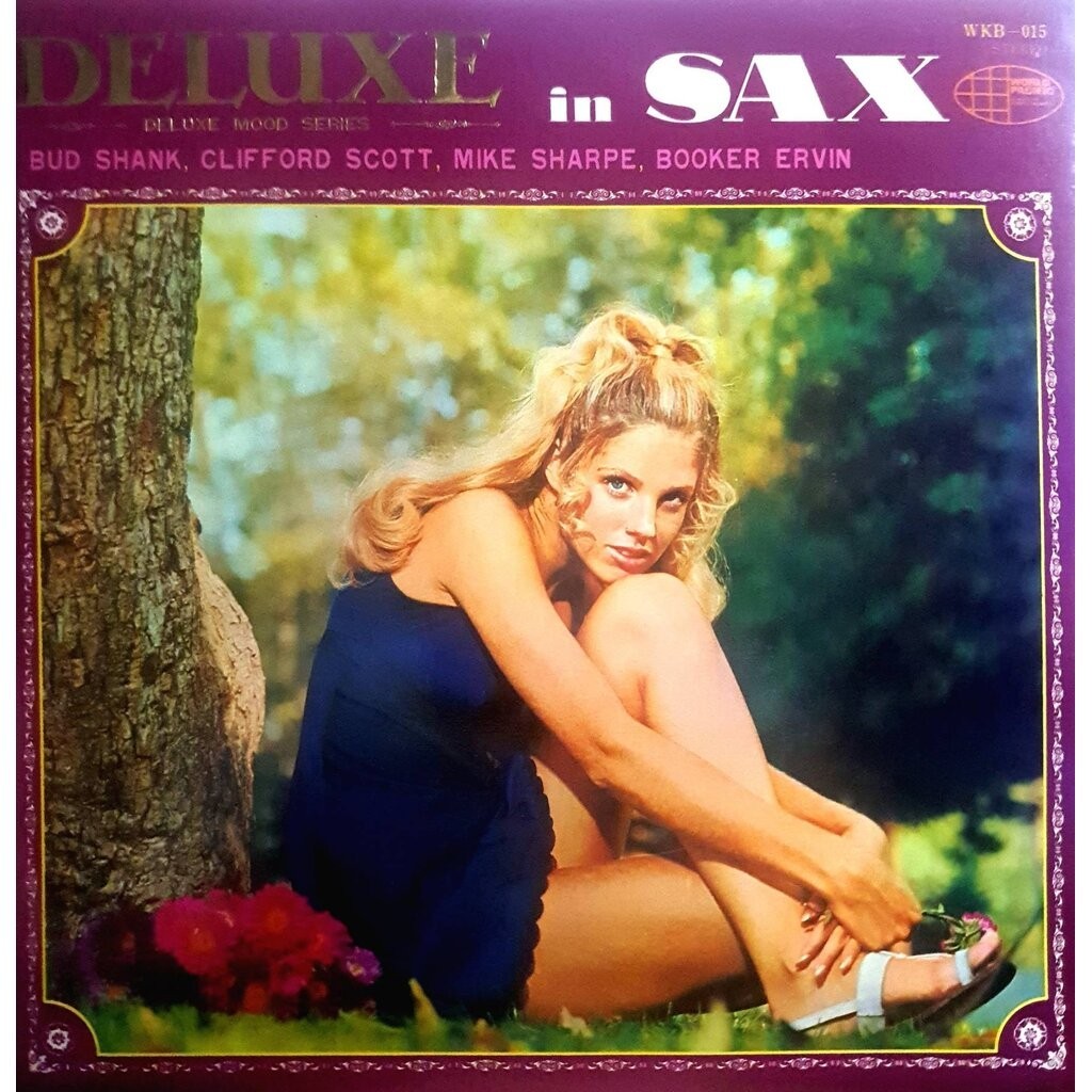 LP(Import) Deluxe In Sax - Bud Shank / Clifford Scott / Mike Sharp / Booker Irvin Bud Shank / Cliffo