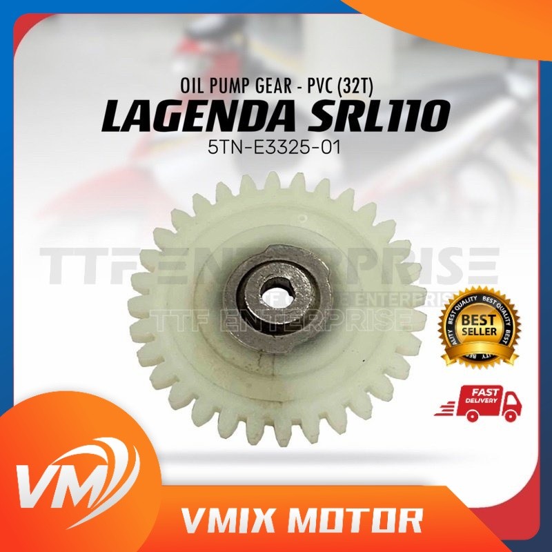 LAGENDA SRL110 เกียร์ปั๊มน้ํามัน - PVC (32T) 5TN-E3325-01