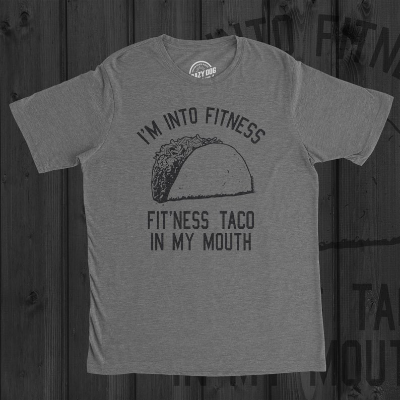 Taco Shirt, Food Shirt, Funny Fitness T Shirt, Mens Fitness Taco T shirt, Funny Shirts, Taco Tuesday