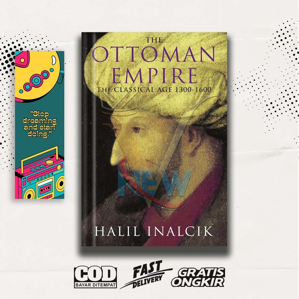 The Ottoman Empire: The Classical Age 1300-1600 By Halcik (อังกฤษ