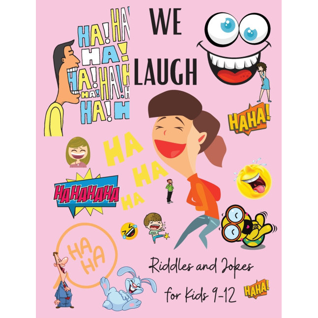 We Laugh Riddles And Jokes For Kids 9-12 - ปกอ่อน - อังกฤษ - 9786069607169
