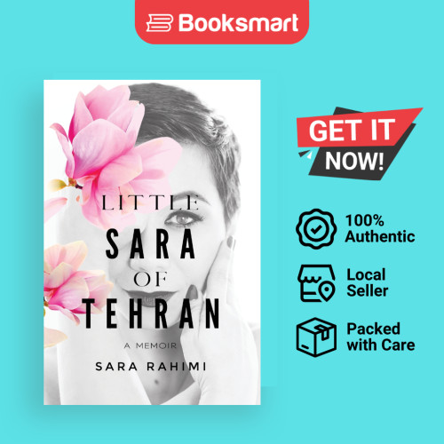 Little Sara Of Tehran - หนังสือปกอ่อน - อังกฤษ - 9781777373665