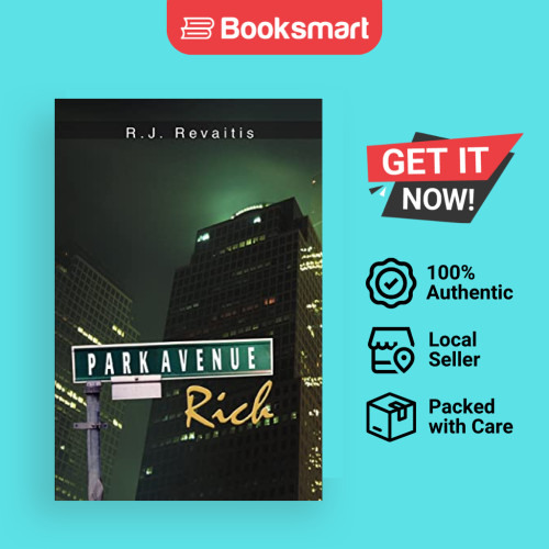 Park Avenue Rich - ปกอ่อน - อังกฤษ - 9780595305872