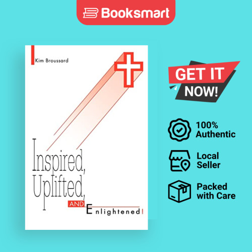 Inspired Uplifted And Enlightened - ปกอ่อน - อังกฤษ - 9780595305223