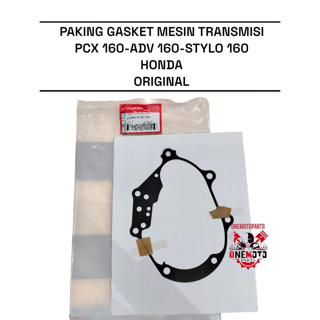 MESIN PCX ADV STYLO VARIO 160 HONDA TRANSMISSION ENGINE GASKET 21395-K1N-V01 ต้นฉบับ