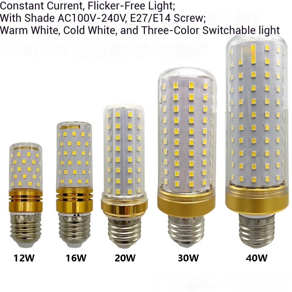 [110V-220V แรงดันไฟฟ้า Universal] โคมไฟข้าวโพด LED 12W16W 20W 30W 40W E14 E27 Tricolor แสงสีขาว Warm Light ในครัวเรือนในร่มหลอดไฟประหยัดพลังงาน