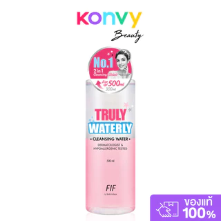 FIF by Faith in Face Truly Waterly Cleansing Water 500ml เฟธอินเฟซ คลีนซิ่งวอเตอร์สูตรอ่อนโยน.