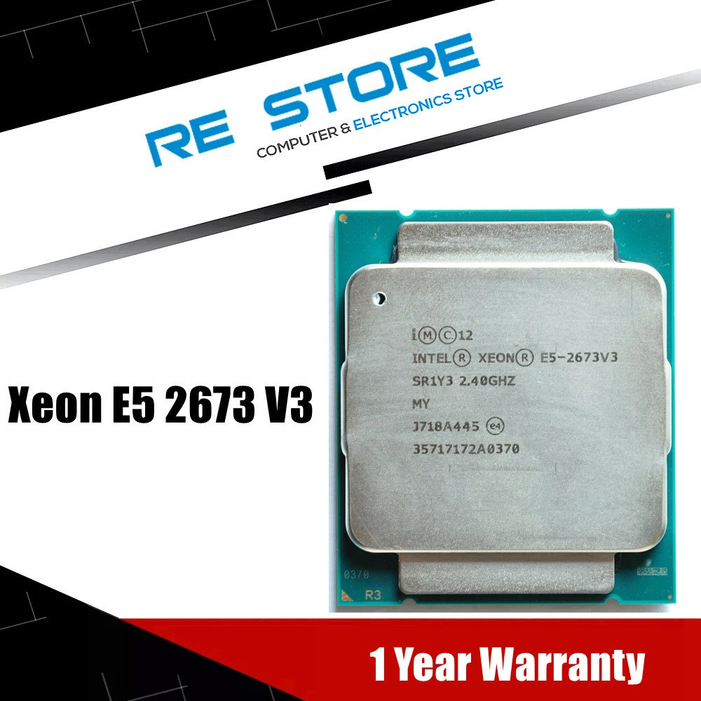 มีสินค้า intel Xeon E5 2673 V3 2.4GHz 12-core 30m LGA 2011-3 e5 2673v3 CPU