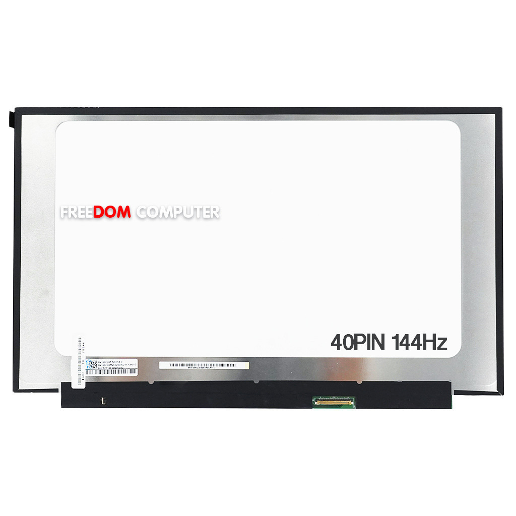จอโน๊ตบุ๊ค ACER AN515-43 AN515-44 AN715-71 AN515-54 AN515-55 A715-42G(สำหรับตัวที่เป็น 144Hz)( FHD IPS SLIM40PIN)