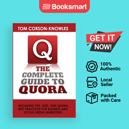 คู่มือฉบับสมบูรณ์สู่ Quora - ปกอ่อน - อังกฤษ - 9781631610059