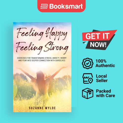 Feeling Happy Feeling Strong - ปกอ่อน - อังกฤษ - 9781838035204