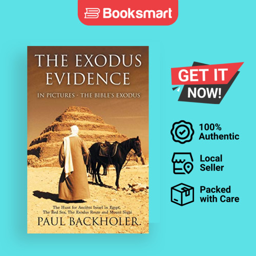 The Exodus Evidence ในภาพ Exodus ของพระคัมภีร์ - ปกอ่อน - อังกฤษ - 9781788220002