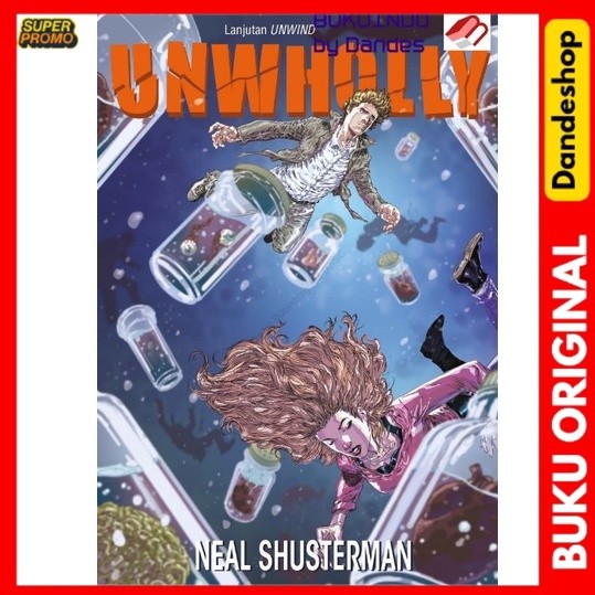 Unwolly - Ket: An Advanced Unwind (Reolution) - หนังสือนวนิยาย Neal Shusterman