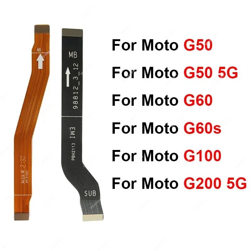 สําหรับ Motorola MOTO G50 G60 G60s G100 G200 5G เมนบอร์ด LCD Flex สายเมนบอร์ด Flex Ribbon LCD Flex เ