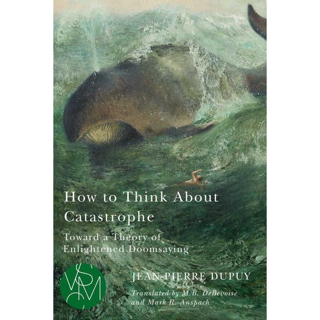 วิธีคิดเกี่ยวกับ Catastrophe สู่ทฤษฎีแห่ง Enlightened Doomsayi