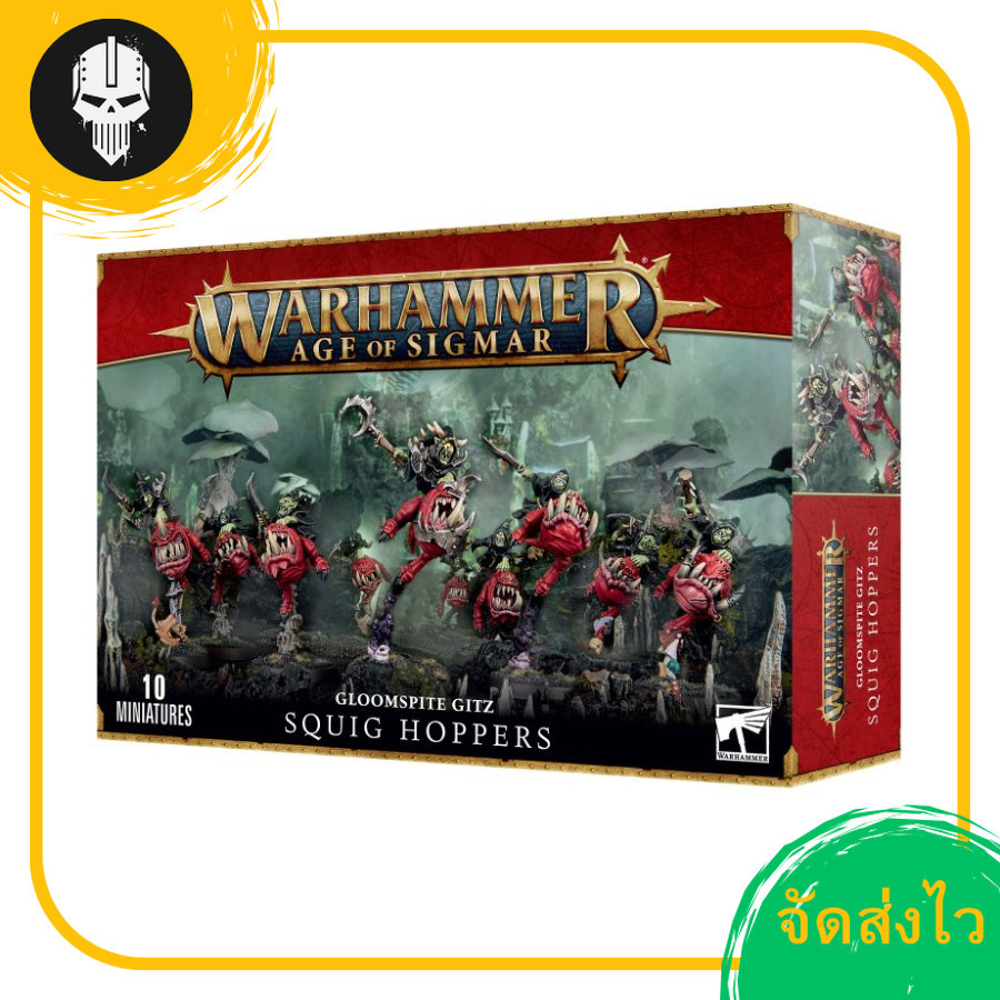 WARHAMMER AOS: GLOOMSPITE GITZ: SQUIG HOPPERS วอร์แฮมเมอร์