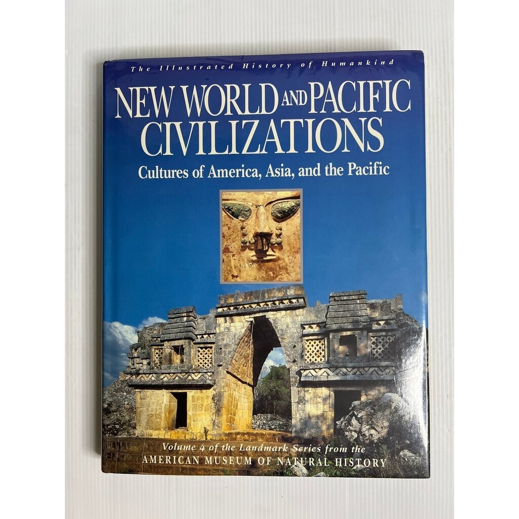 New World and Pacific Civilizations: Cultures of America, Asia, and the Pacific Goran Burenhult 1 Se