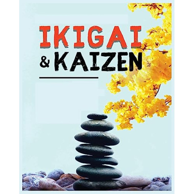 Ikigai Kaizen And The Path To Lasting Happiness - หนังสือปกอ่อน - อังกฤษ - 9781088171219