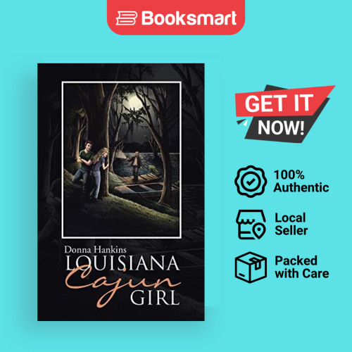 Louisiana Cajun Girl - ปกอ่อน - อังกฤษ - 9781504351720