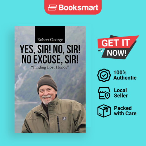 Yes Sir No Sir No Excuse Sir - ปกอ่อน - อังกฤษ - 9781512761979