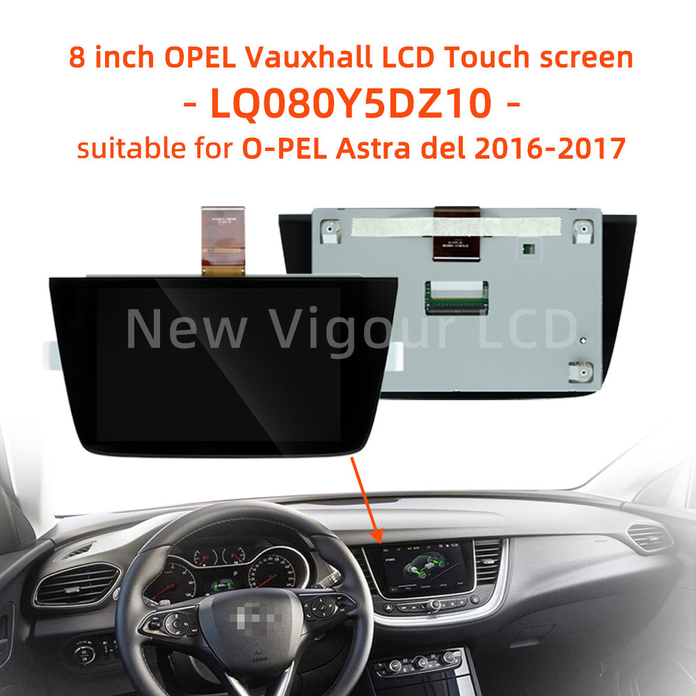 8-inch 2017 2016 O-PEL Astra k Replace Touch Screen With LCD Display LQ080Y5DZ10 For OPEL Vauxhall  