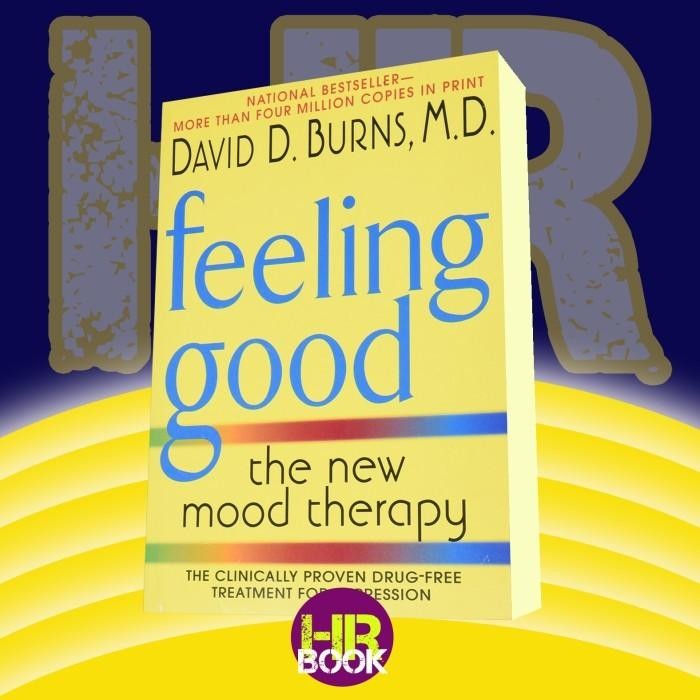 Feeling Good Book โดย David D เผา / ข่าวดีคือความวิตกกังวลนี้ กุลilt