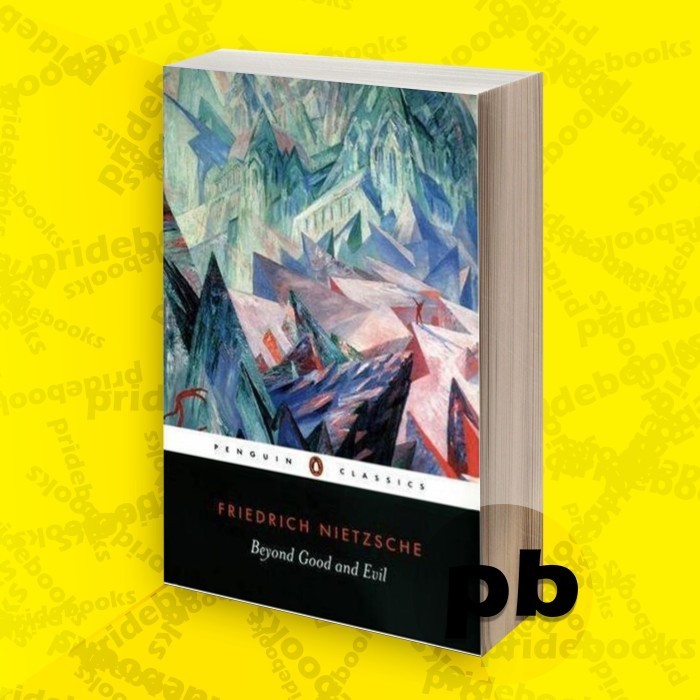 Beyond Good and Evil Prelude สู่ปรัชญาแห่งอนาคต
