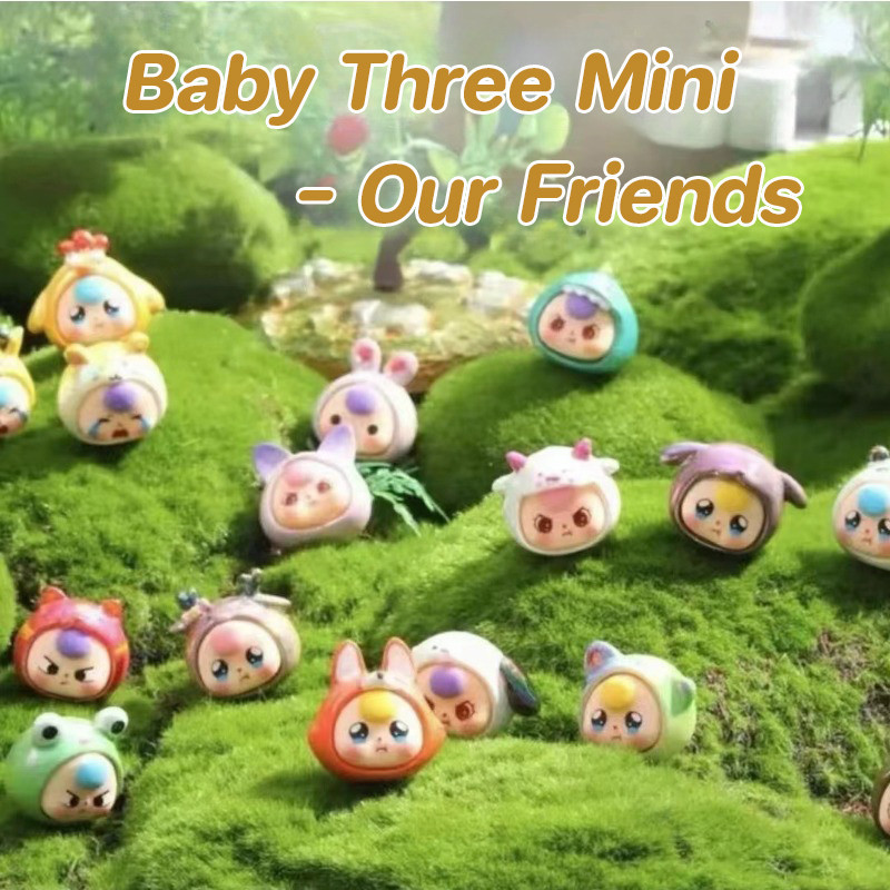 🔥COD🔥Baby Three Mini Our Friends Series Mystery Box เล ่ นอินเทรนด ์ โมเดลของเล่น ของขวัญ กล่องสุ่ม