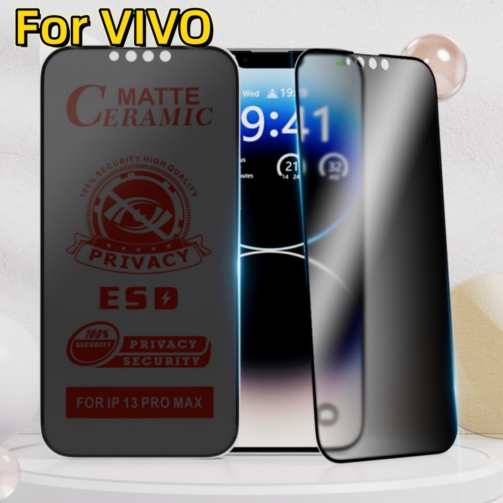 Anti-Spy แบบด้านเต็มจอฟิล์มเซรามิกส์ for Vivo Y17S Y20 Y12S Y21 Y16 Y15S Y28 Y18 Y30 Y50 Y100 Y12 Y17 Y15 5G ฟิล์มนุ่ม