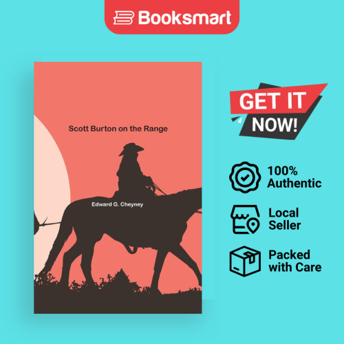 Scott Burton On The Range - หนังสือปกอ่อน - อังกฤษ - 9781774815991