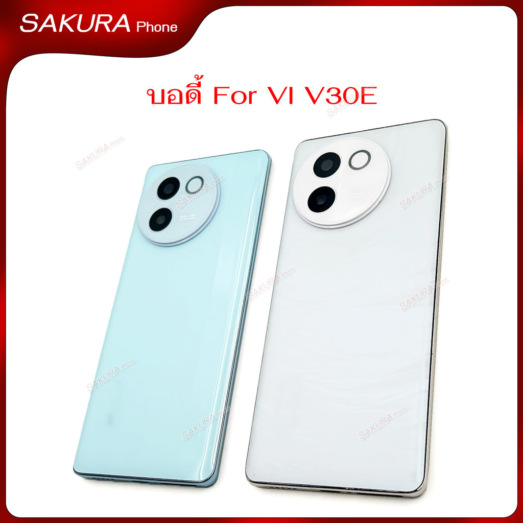 อะไหล่บอดี้ VI V30E ใช้สำหรับ VIVO V30E ฝาหลัง เคสกลาง กรอบข้าง อะไหล่มือถือ