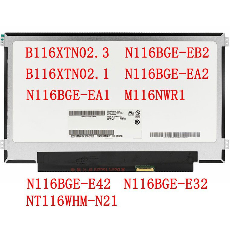 N116BGE-EA1 E32 E42 NT116WHM-N11 Asus x200m N116BGE-EB2 m116nwr1 N116BGE-EA2 30 pin 11.6*1366 LED หน
