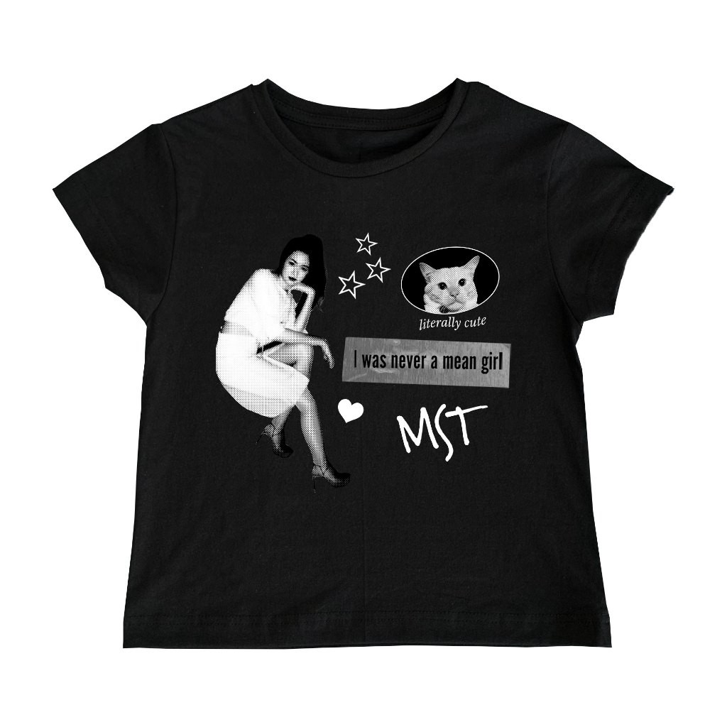 MOST 🖤 เสื้อยืด I was never a mean girl | USA Cotton | Baby TeeCotton 100%  [S-5XL]