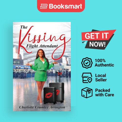 The Kissing Flight Attendant - ปกอ่อน - อังกฤษ - 9781737349495