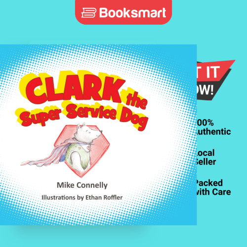 Clark The Super Service Dog - ฮาร์ดแบ็ค - อังกฤษ - 9798989255900