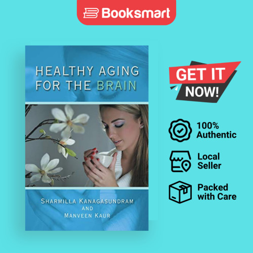 Healthy Aging For The Brain - ปกอ่อน - อังกฤษ - 9781543744187
