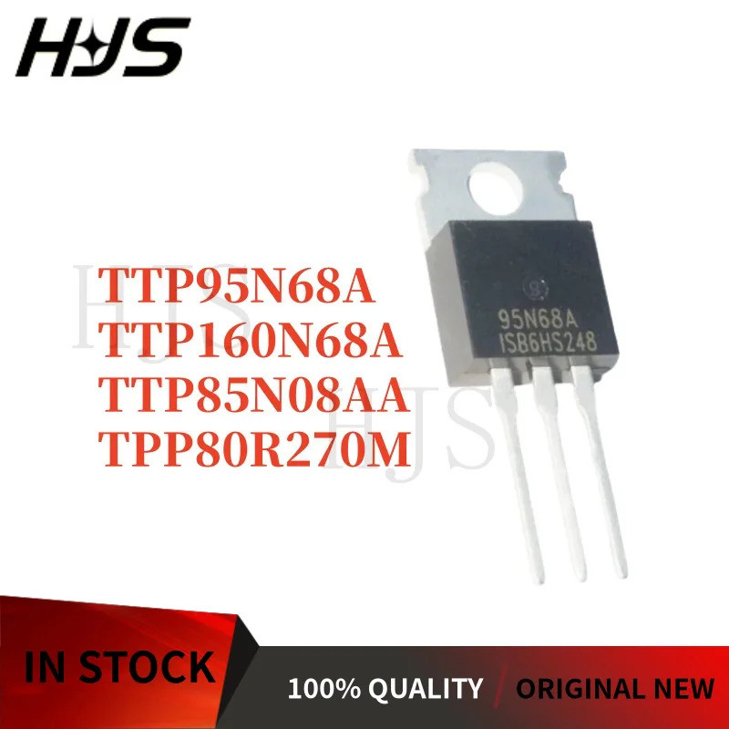 1-5PCS TPP80R270M 80R270M TTP85N08AA 85N08AA TTP95N68A 95N68A TO-220 Field-effect ทรานซิสเตอร์
