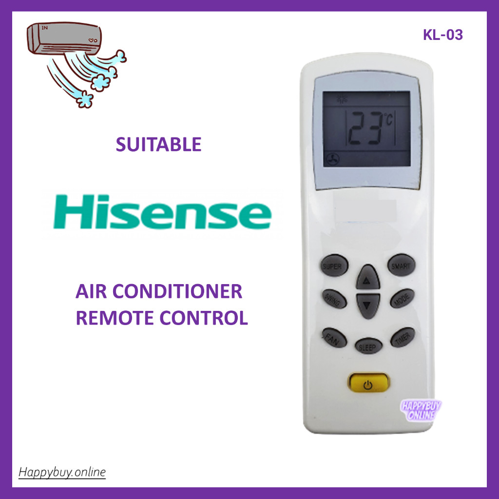 Hisense Mistral Air Cond Aircond รีโมทคอนโทรลเครื่องปรับอากาศ Hisense Air Cond Remote KL03