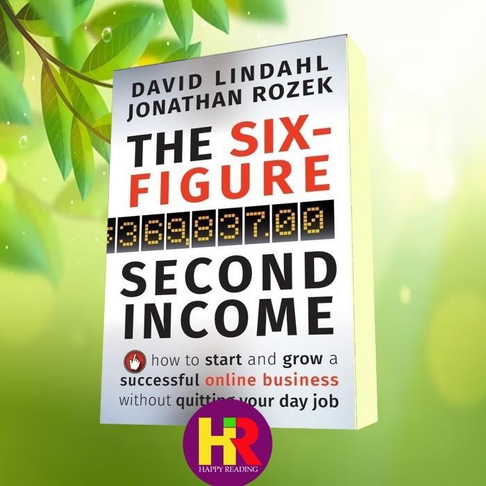 The Six-Figure Second Income Lindahl David Rozek Jonathan Book