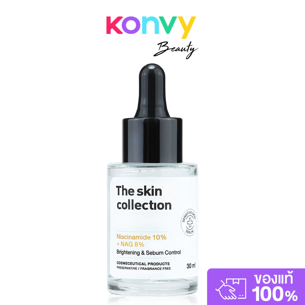 The skin Collection Serum Niacinamide10% + NAG8% 30ml เดอะ สกิน คอลเลคชั่น เซรั่มบำรุงผิว.