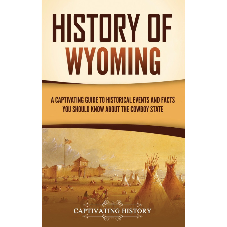 History Of Wyoming - Hardback - อังกฤษ - 9781637169711